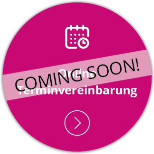 Termin Vereinbarung Coming Soon